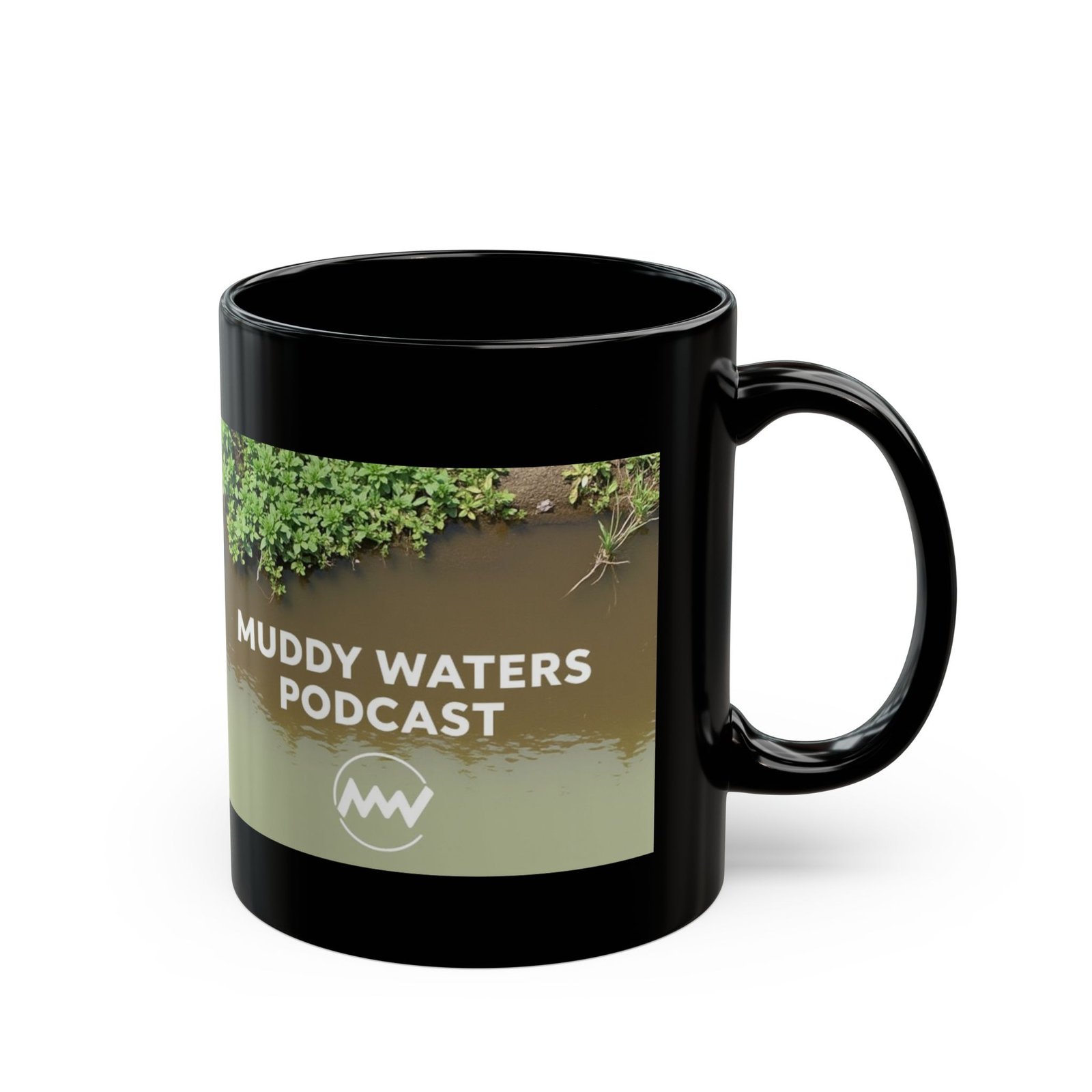 Muddy Waters Podcast Black Coffee Mug - Perfect Gift for Podcast Lovers - Image 2