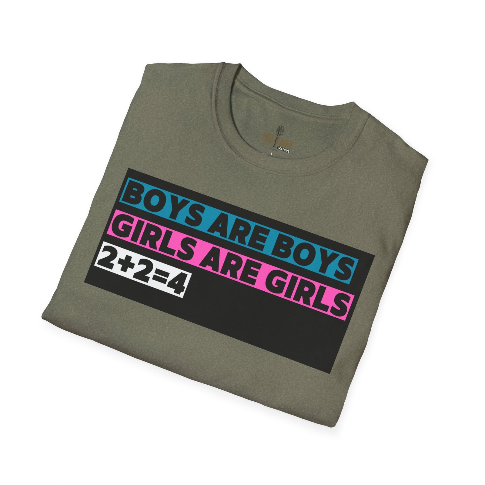 Boys are Boys, Girls are Girls, 2+2=4 T-Shirt, Statement T-Shirt - Image 20
