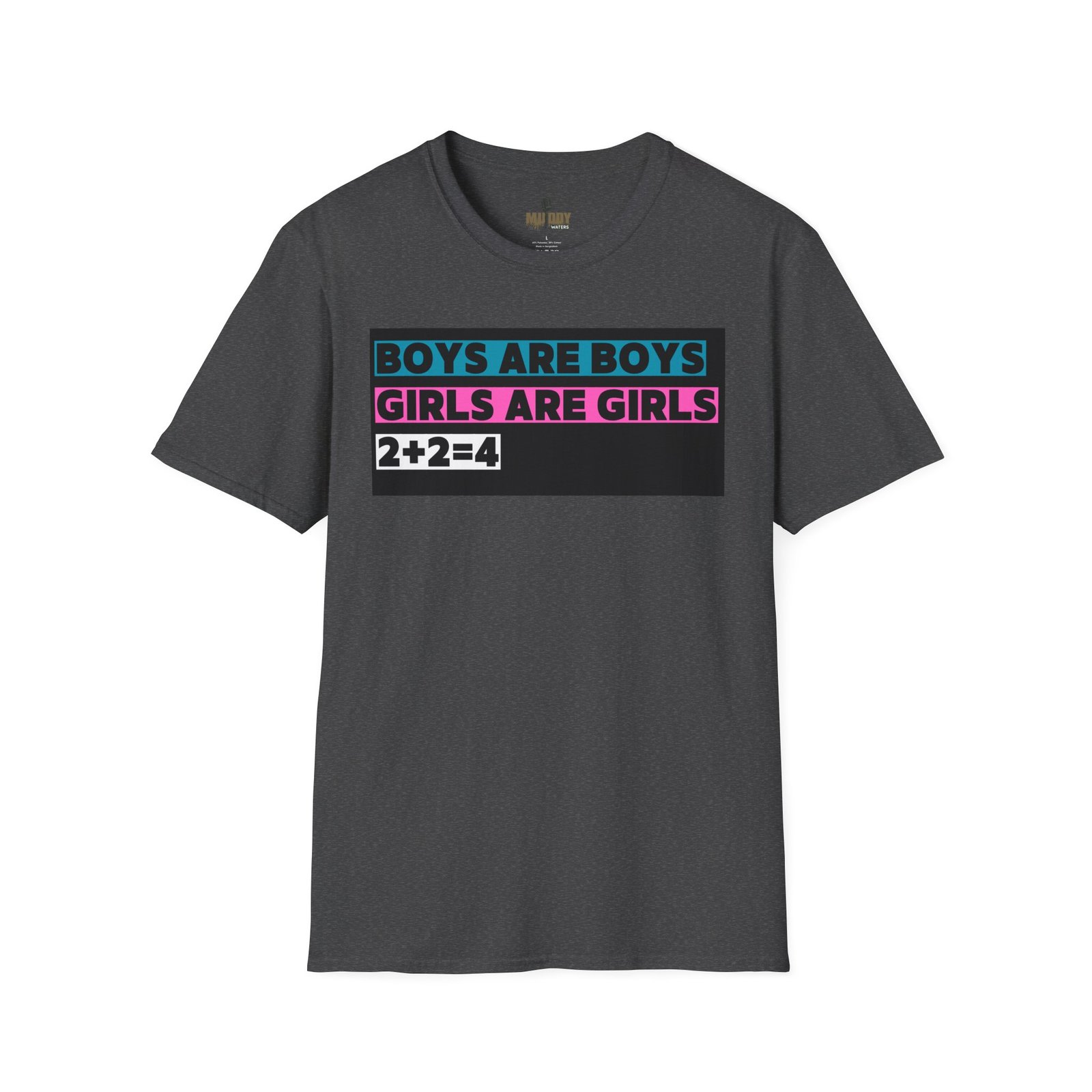 Boys are Boys, Girls are Girls, 2+2=4 T-Shirt, Statement T-Shirt - Image 25