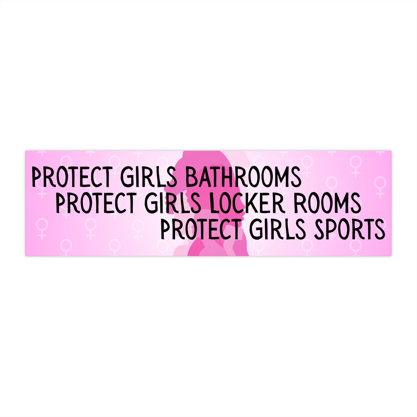 Empowering Bumper Stickers - Protect Girls in Bathrooms, Locker Rooms & Sports, Car Decals for Activists, Feminist Gifts