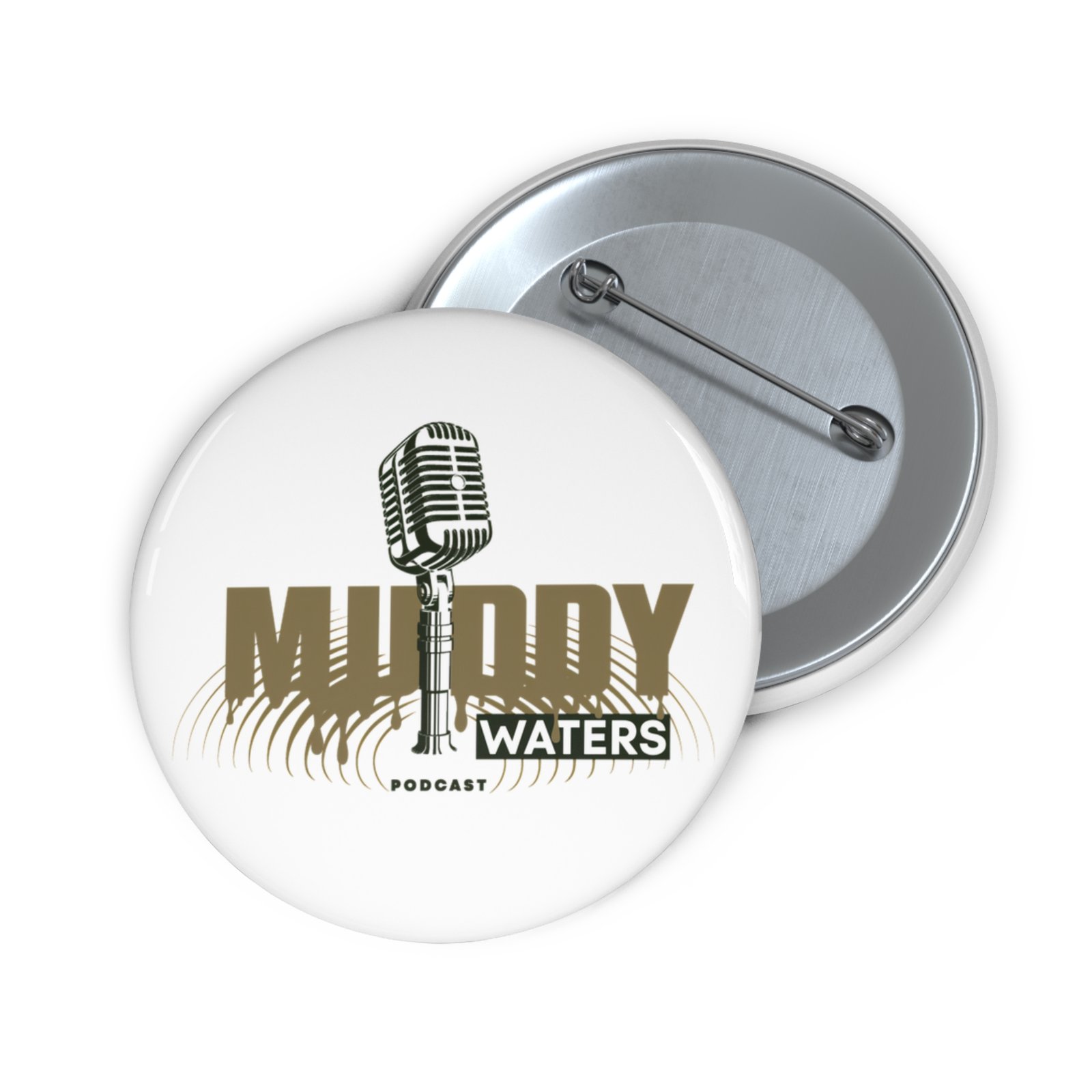 Muddy Waters Podcast pin! - Image 3