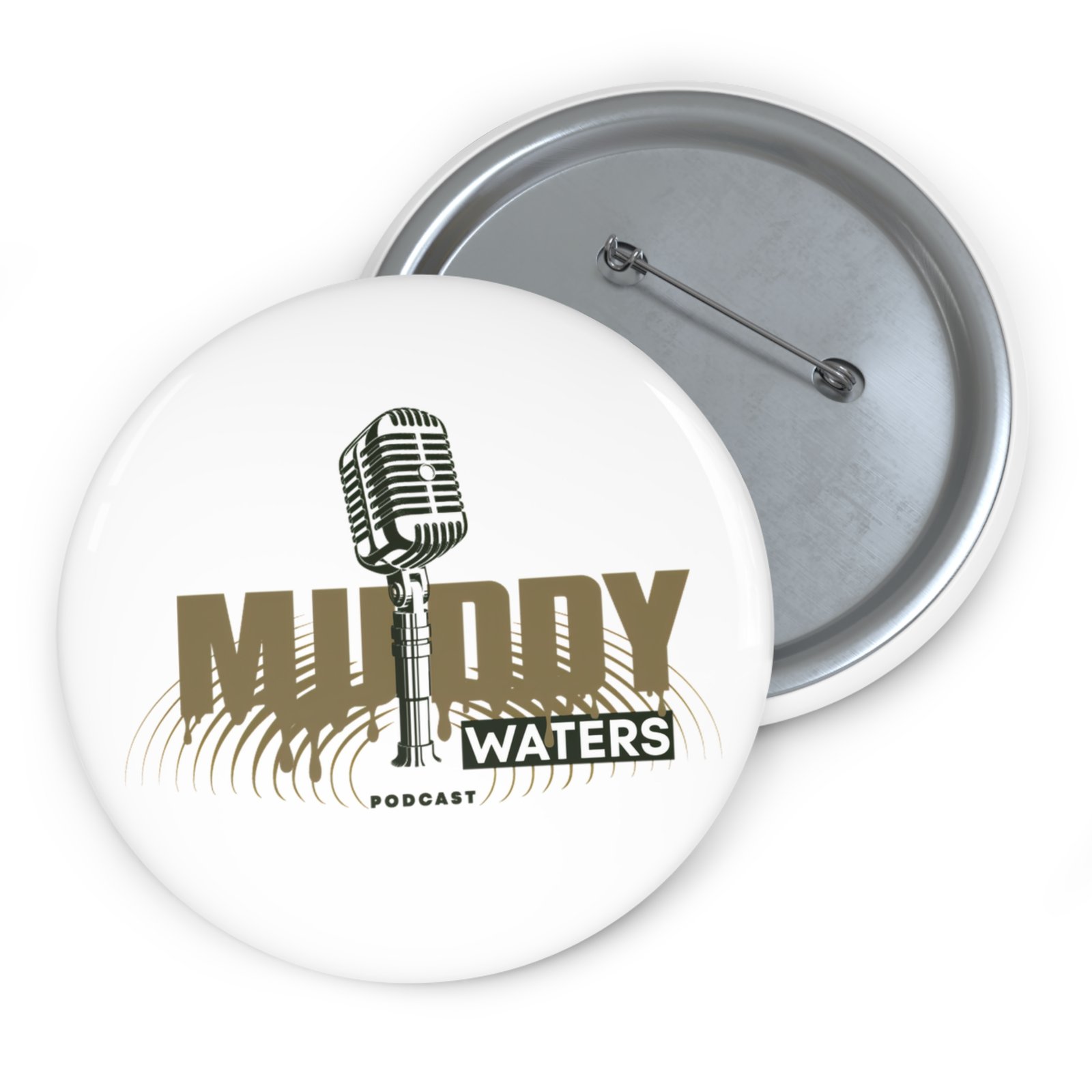 Muddy Waters Podcast pin! - Image 5