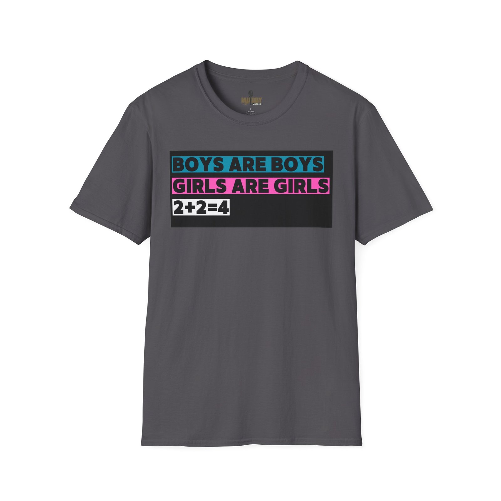 Boys are Boys, Girls are Girls, 2+2=4 T-Shirt, Statement T-Shirt - Image 37